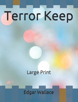Terror Keep: Large Print