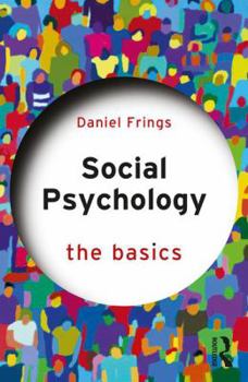 Paperback Social Psychology: The Basics Book