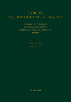 Hardcover Inscriptiones Sacrae: Tituli Numeris a 39341 AD 39800 Notati. Inscriptiones Sacrae Deorum Quorum Nomina Litt. A-F Incipiunt [Latin] Book