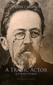 Audio CD Short Stories by Anton Chekhov: Bk. 1: A Tragic Actor and Other Stories Book