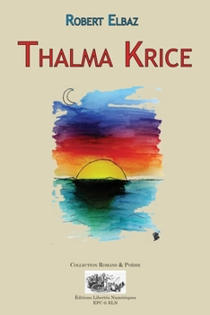 Paperback Thalma Krice [French] Book