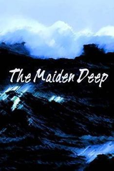 Paperback The Maiden Deep Book