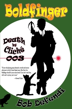 Paperback Boldfinger: Death by Cliché 003 Book