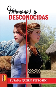 Paperback Hermanas y desconocidas [Spanish] Book