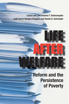 Paperback Life After Welfare: Reform and the Persistence of Poverty Book