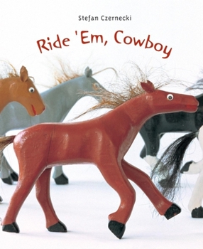 Hardcover Ride 'Em, Cowboy Book