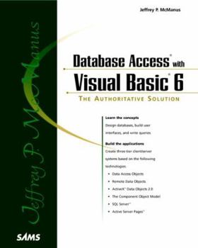 Paperback Jeffrey McManus' Database Access with Visual Basic 6 [With Contains Source Code from the Book...] Book