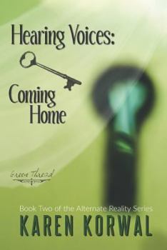 Paperback Hearing Voices: Coming Home: (Green Thread Reality) Book