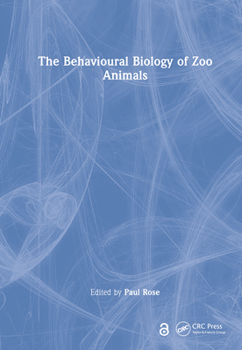 Hardcover The Behavioural Biology of Zoo Animals Book