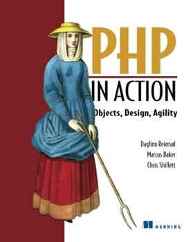 Paperback PHP in Action: Objects, Design, Agility Book
