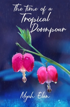 The time of a tropical downpour