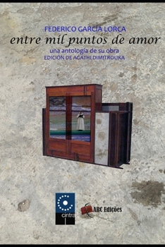 Paperback Federico Garcia Lorca, entre mil puntos de amor [Spanish] Book