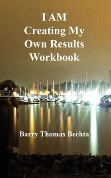 Paperback I Am Creating My Own Results Workbook Book