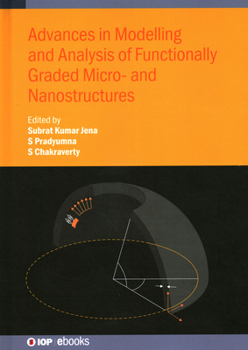 Advances in Modelling and Analysis of Functionally Graded Micro and Nanostructures