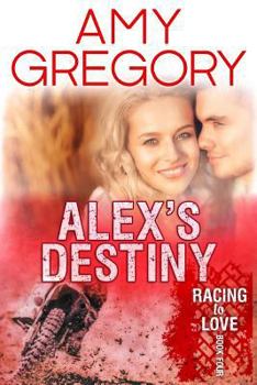 Paperback Alex's Destiny: Second Edition Book