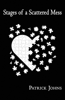 Paperback Stages of a Scattered Mess Book