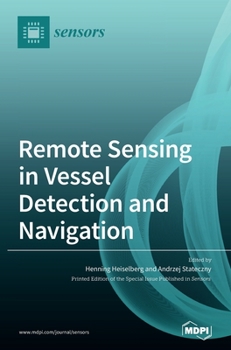 Hardcover Remote Sensing in Vessel Detection and Navigation Book