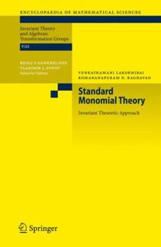 Hardcover Standard Monomial Theory: Invariant Theoretic Approach Book
