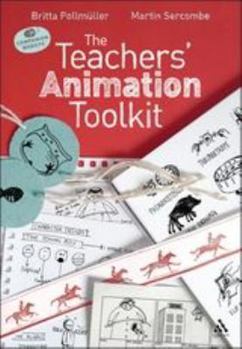 Paperback The Teachers' Animation Toolkit Book