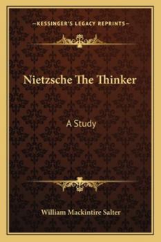 Paperback Nietzsche The Thinker: A Study Book