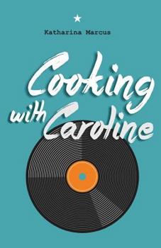 Paperback Cooking with Caroline Book