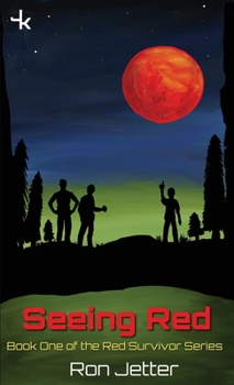 Paperback Seeing Red: Book One of the Red Survivor Series Book