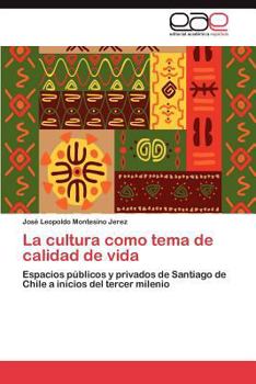 Paperback La Cultura Como Tema de Calidad de Vida [Spanish] Book
