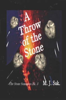 A Throw of the Stone: The Stone Summons Book 3