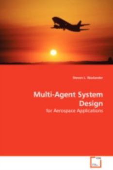 Paperback Multi-Agent System Design Book