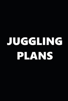 Paperback 2020 Weekly Planner Sports Theme Juggling Plans Black White 134 Pages: 2020 Planners Calendars Organizers Datebooks Appointment Books Agendas Book