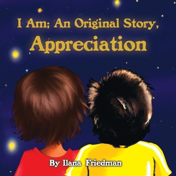 Paperback I Am; An Original Story, Appreciation Book