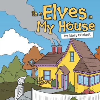 Paperback The Elves in My House Book