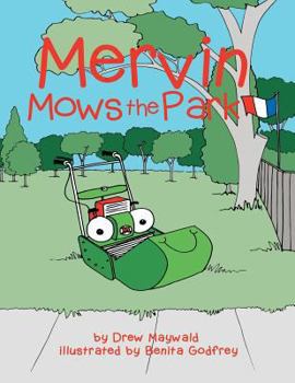 Paperback Mervin Mows the Park Book