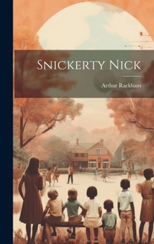 Hardcover Snickerty Nick Book