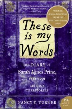 These Is My Words - Book #1 of the Sarah Agnes Prine