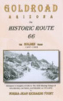 Perfect Paperback Goldroad Arizona on Historic Route 66 Book