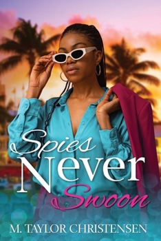 Paperback Spies Never Swoon Book