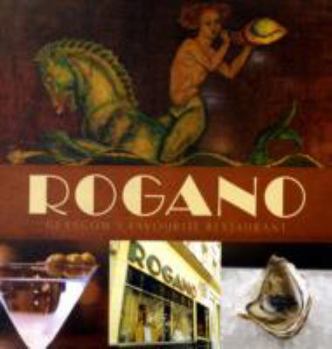 Hardcover Rogano: Glasgow's Favourite Restaurant Book