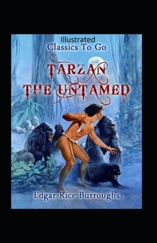 Paperback Tarzan the Untamed Illustrated Book