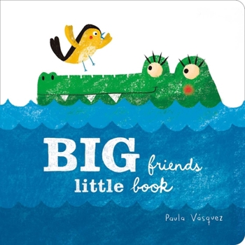 Board book Big Friends, Little Book
