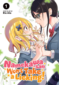Paperback Namekawa-San Won't Take a Licking! Vol. 1 Book