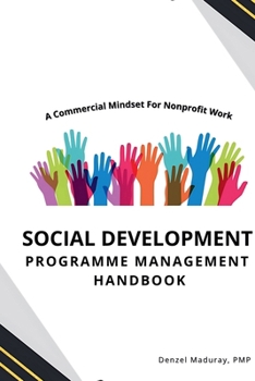 Paperback Social Development Programme Management Handbook Book