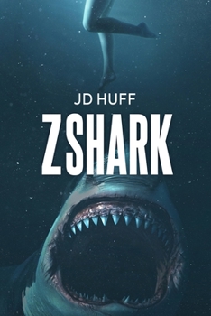 Paperback Z-Shark: A Deep Sea Thriller Book