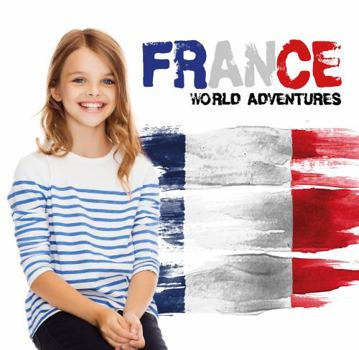 Hardcover France (World Adventures) Book