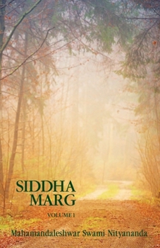 Paperback Siddha Marg Volume 1 Book