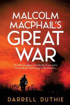 Paperback Malcolm MacPhail's Great War Book