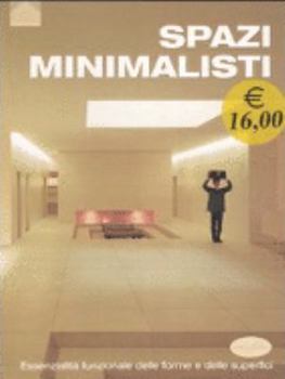 Perfect Paperback Spazi minimalisti [Italian] Book