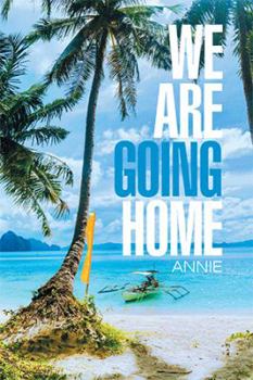 Paperback We Are Going Home Book
