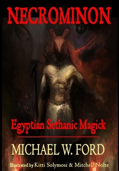 Hardcover Necrominon - Egyptian Sethanic Magick Book