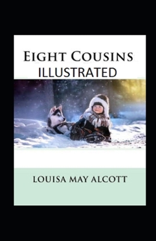 Paperback Eight Cousins Illustrated Book